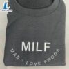 Milf Man I Love Frogs Embroidered Sweatshirt Gift Christmas
