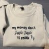 Merry Christmas My Money Don'T Jiggle Jiggle Embroidered Crewneck Gift Christmas 3 My Money Don'T Jiggle Jiggle Embroidered Crewneck Gift Christmas