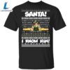 Santa I Know Him Buddy Elf Shirt