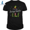 Im The Smartass Elf Christmas Gift Idea Xmas Family Shirt