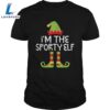 Im The Sporty Elf Matching Christmas Costume Shirt 3 Im The Sporty Elf Matching Christmas Costume Shirt