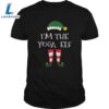 Im The Yoga Elf Gift Matching Family Group Christmas Shirt