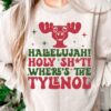 Hallelujah Holy Shit Where's The Tylenol SVG Christmas RetroShirt 2 Hallelujah Holy Shit Where's The Tylenol SVG Christmas RetroShirt