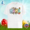 Bunny Mama Flowers Easter Day Shirt Family 6 Bunny Mama Flowers Easter Day Shirt Family