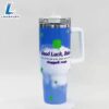 Good Luck Printed 40 oz Insulated Travel Mug
