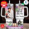 Elvis Presley Sophia Just a Girl Who Loves Personalized 40oz Stanley Tumbler