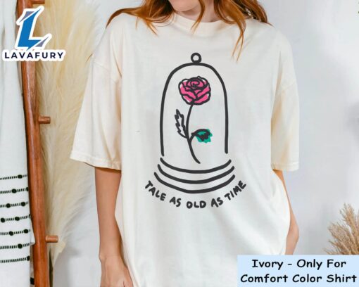 Disney Princess Belle Beauty And The Beast Quote Enchanted Rose Tale As Old As Time T-Shirt