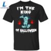 Im The King Of Halloween Mickey Mouse T-Shirt 3 Im The King Of Halloween Mickey Mouse T-Shirt