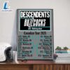 Descendents Canadian Tour 2025 Poster Dates List With Buzzcocks And MattstaGraham Poster Canvas