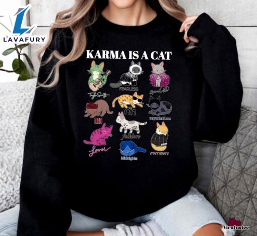 Cheap Taylor Swift Karma Is A Cat Sweatshirt For Fans
