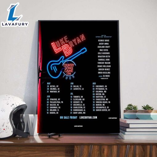 Country Song Came On Tour Luke Bryan Farm Tour 2025 Featuring Many Special Guests And Dates List Poster Canvas