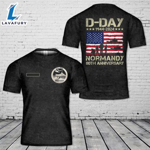 Custom Name Operation Overlord 1944 D-Day 2024 80th Anniversary Normandy T-Shirt 3D 4th Of July Shirt
