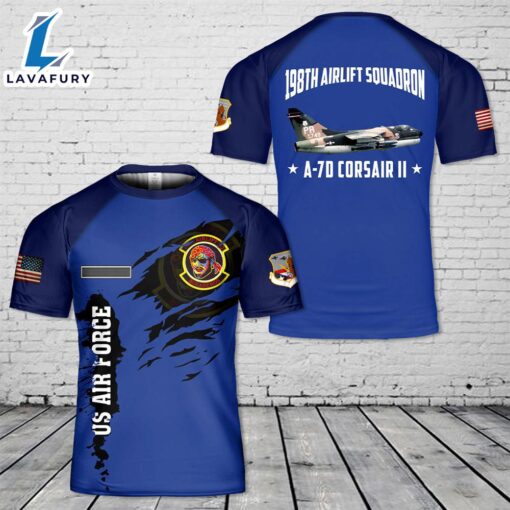 Custom Name Puerto Rico Air National Guard A-7D Corsair II 198th Airlift Squadron T-Shirt 3D 1 4th Of July Shirt