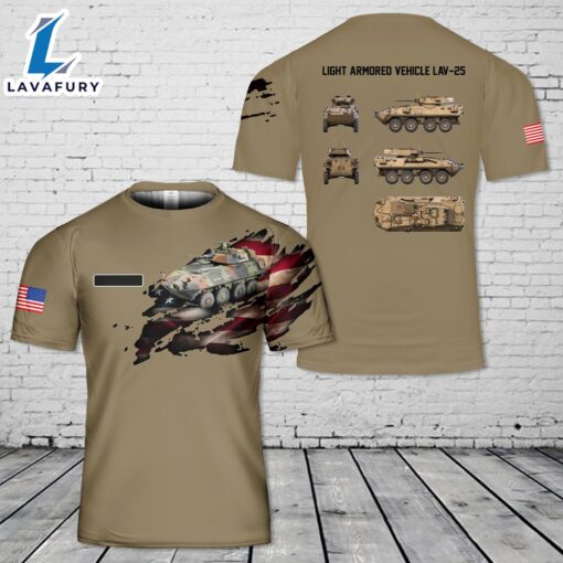 Custom Name U.S. Marine Corps Light Armored Vehicle LAV-25 T-Shirt 3D 4th Of July Shirt