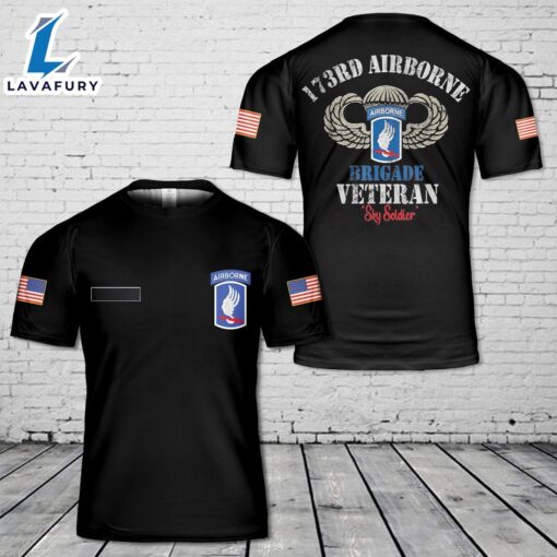 Custom Name US Paratrooper 173rd Airborne Brigade Veteran Sky Soldier T-Shirt 3D 4th Of July Shirt