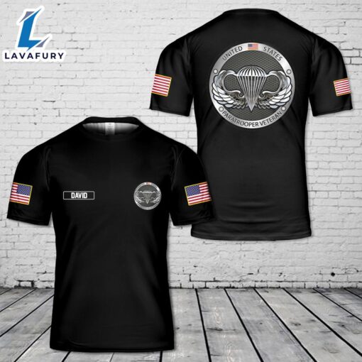 Custom Name US Paratrooper Veteran 3D T-Shirt 4th Of July Shirt