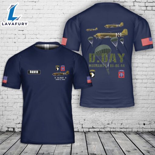 Custom Name USA Paratroopers D-Day WWII Normandy 82nd 101nd T-Shirt 3D 4th Of July Shirt