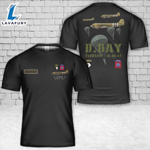 Custom Name USA Paratroopers D-Day WWII Normandy 82nd 101st T-Shirt 3D 4th Of July Shirt