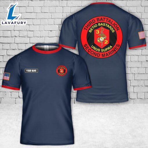 Custom Name USMC 3rd Battalion, 2nd Marines 3D T-Shirt 4th Of July Shirt