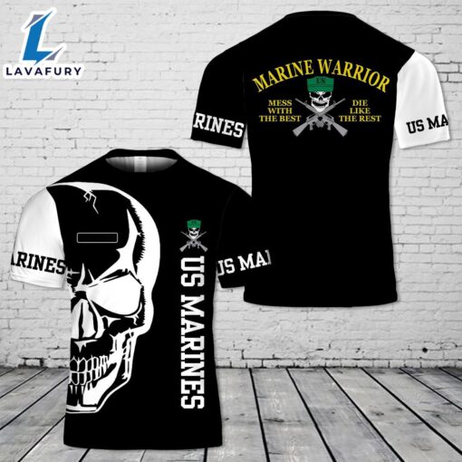 Custom Name USMC Mess With The Best 3D T-Shirt 4th Of July Shirt