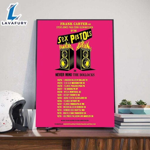Frank Carter And Steve Jones Paul Cook Glen Matlock Of The Sex Pistols Do Never Mind The Bollocks 2025 North American Tour Poster Canvas