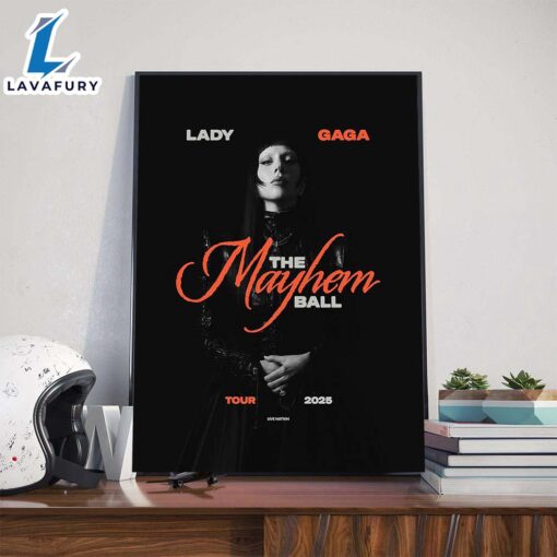 Lady Gaga The Mayhem Ball Tour 2025 Poster Canvas