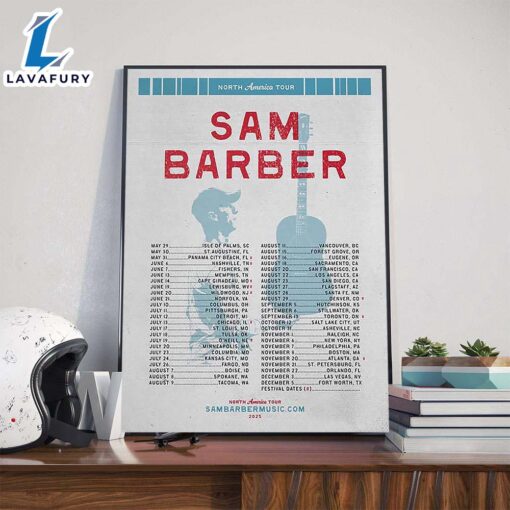 Sam Barber North America Tour 2025 Dates List Poster Canvas