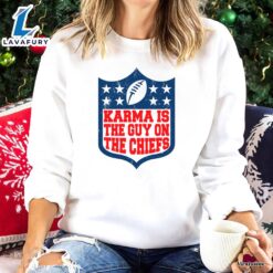 Vintage NFL Karma Is The Guy On The Chiefs Coming Straight Home To Me Sweatshirt For Fans