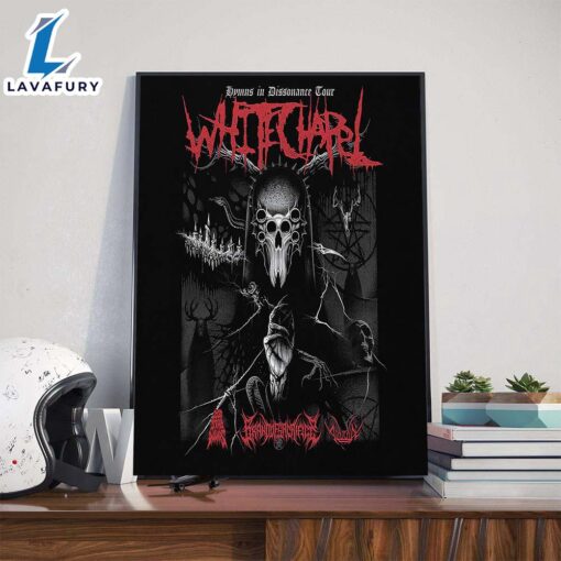 Whitechapel Hymns In Dissonance 2025 Tour With Special Guests 200 Stab Wounds Brand Of Sacrifice And Alluvial Poster Canvas