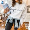 Boy Mom Mother's Day Gift Embroidered Sweatshirt For Man And Women 2 Boy Mom Mother's Day Gift Embroidered Sweatshirt