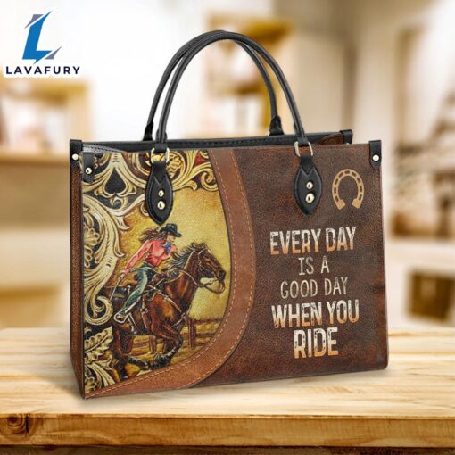 Horse Every Day Is A Good Day When You Ride Leather Bag Christ Gifts Leather Bags Christian Leather Bag
