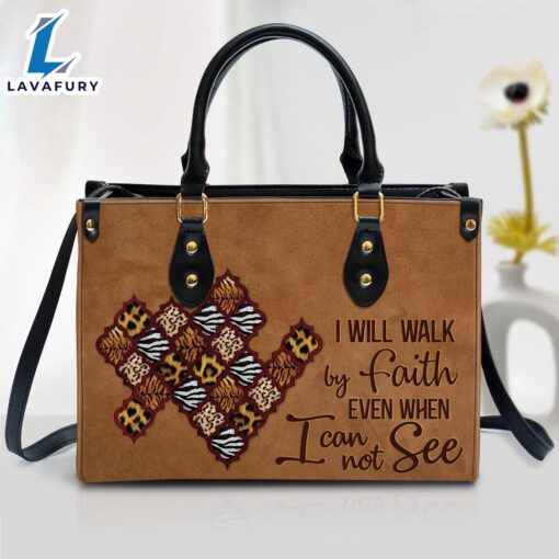 I Will Walk By Faith Meaningful Leather Bag Christ Gifts Leather Bags Christian Leather Bag