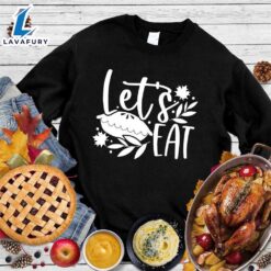 Let’s Eat Pie Sweatshirt Hallothanksmas…