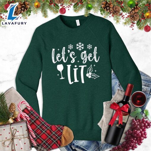 Let’s Get Lit Sweatshirt Hallothanksmas Shirt