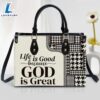 Life Is Good Because God Is Great Christian Leather Handbag Christ Gifts Leather Bags Christian Leather Bag 2 Life Is Good Because God Is Great Christian Leather Handbag Christ Gifts Leather Bags