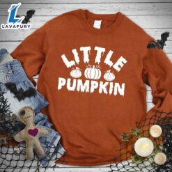 Little Pumpkin Sweatshirt Hallothanksmas Shirt
