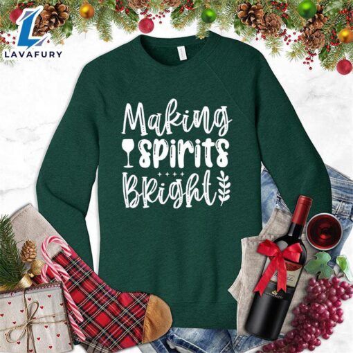 Making Spirits Bright Sweatshirt Hallothanksmas Shirt