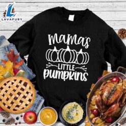 Mama’s Little Pumpkins Sweatshirt Hallothanksmas…