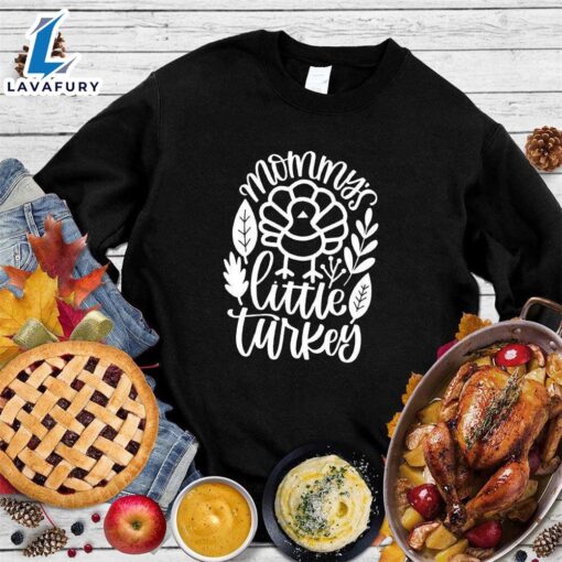 Mommy’s Little Turkey Version 2 Sweatshirt Hallothanksmas Shirt