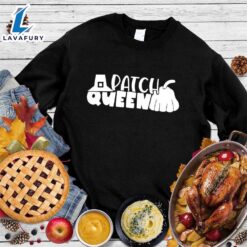 Patch Queen Sweatshirt Hallothanksmas Shirt
