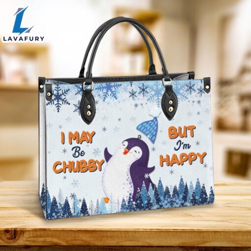 Penguin I May Be Chubby But Im Happy Leather Bag Christ Gifts Leather Bags Christian Leather Bag