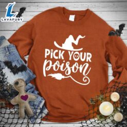 Pick Your Poison Sweatshirt Hallothanksmas…