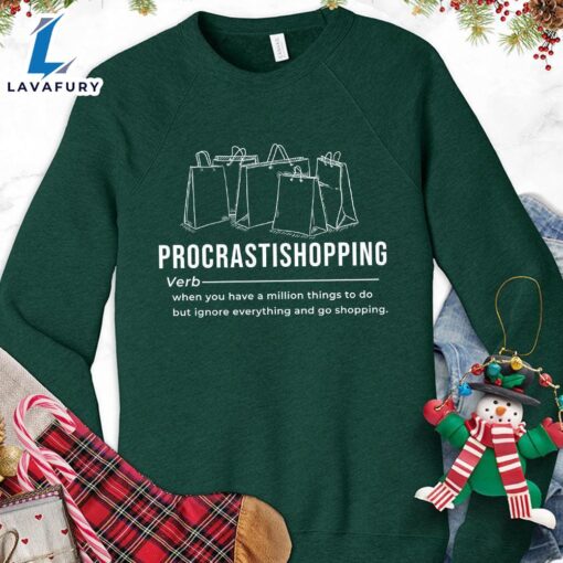Procrastishopping Version 2 Sweatshirt Hallothanksmas Shirt