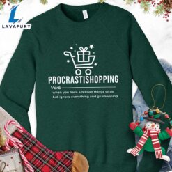 Procrastishopping Version 4 Sweatshirt Hallothanksmas…