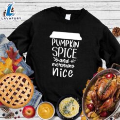 Pumpkin Spice And Everything Nice…