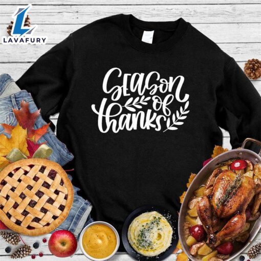Season Of Thanks Sweatshirt Hallothanksmas Shirt