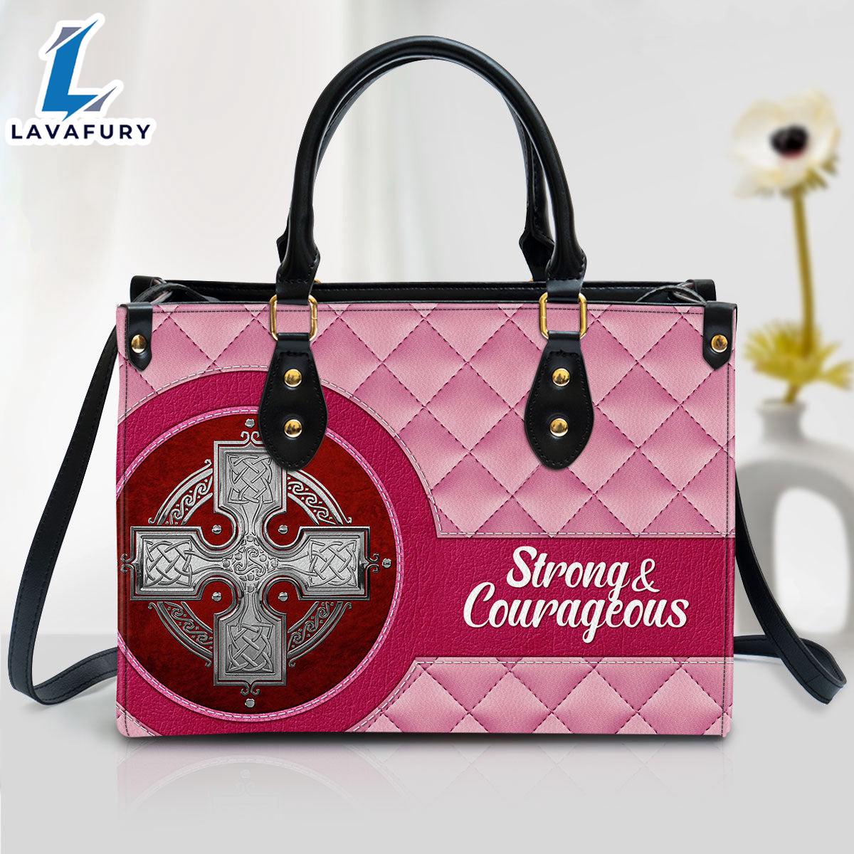 Strong And Courageous Inspiration Religious Gift For Christian Christ Gifts Leather Bags Christian Leather Bag Strong And Courageous Inspiration Religious Gift For Christian Christ Gifts Leather Bags Christian Leather Bag