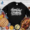 Thankful For Everything Version 2 Sweatshirt Hallothanksmas Shirt 3 Thankful For Everything Version 2 Sweatshirt