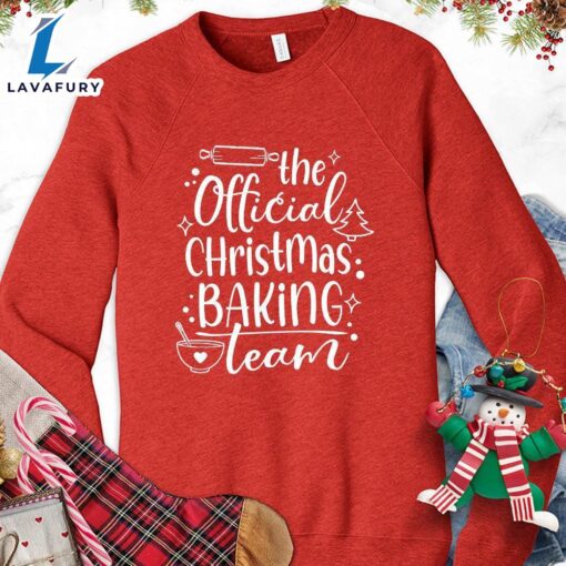 The Official Christmas Baking Team Sweatshirt Hallothanksmas Shirt