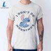Lilo & Stitch I Don't Do Mornings T-Shirt Disney